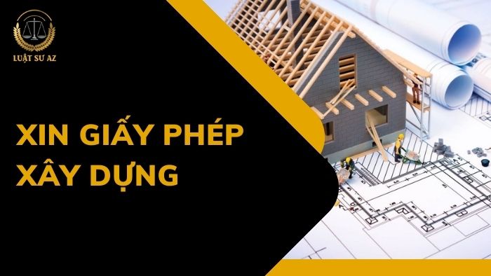 Thủ tục xin giấy phép xây dựng nhà ở