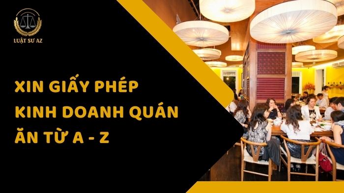 Thủ tục xin giấy phép kinh doanh quán ăn